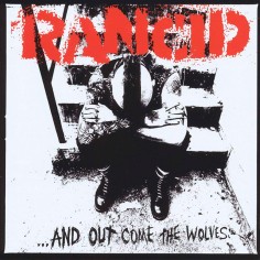 Rancid "And Out Come The...