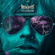 The Hellacopters "Eyes Of...