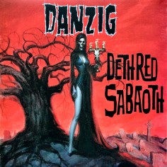 Danzig "Deth Red Sabaoth"...