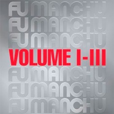 Fu Manchu "Fu30 Volume...