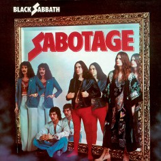 Black Sabbath "Sabotage"...