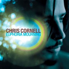 Chris Cornell "Euphoria...