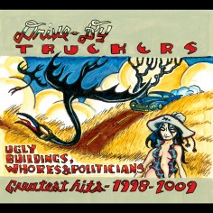 Drive By Truckers "Ugly...