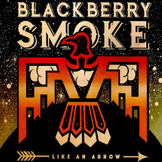 Blackberry Smoke "Like And...