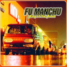 Fu Manchu "King Of The...
