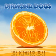 Diamond Dogs "The Atlantic...