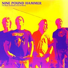 Nine Pound Hammer "The Mud,...