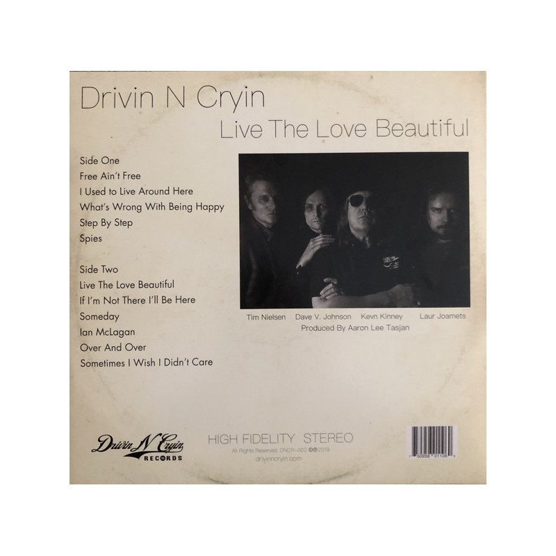 Drivin N Cryin "Live The Love...
