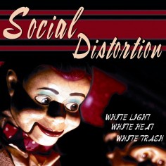 Social Distortion "White...