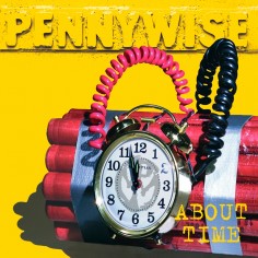 Pennywise "About Time" Vinilo