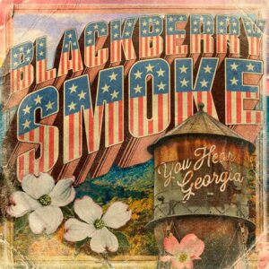 BLACKBERRY SMOKE "YOUR HEAR GEORGIA" VINILO 2 LP